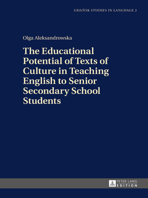 cover image of The Educational Potential of Texts of Culture in Teaching English to Senior Secondary School Students